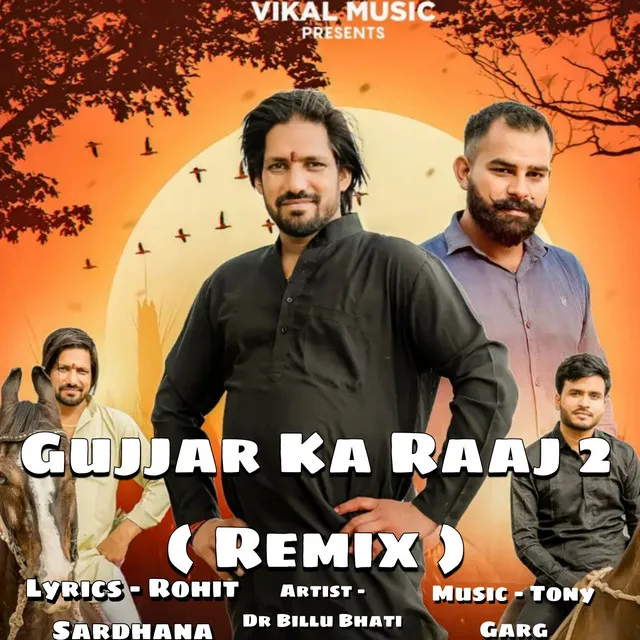 Gujjar Ka Raaj 2 - Remix