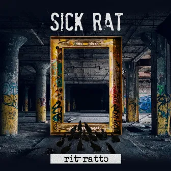 Rit-ratto by Sick Rat