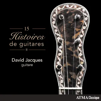 15 Histoires de guitares by David Jacques