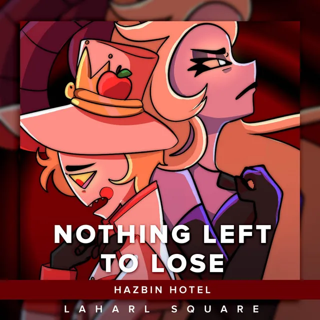 Nothing Left To Lose (From "Hazbin Hotel") - Spanish Animatic Cover