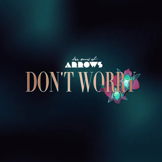 Don't Worry