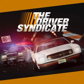 The Driver Syndicate by Allister Brimble