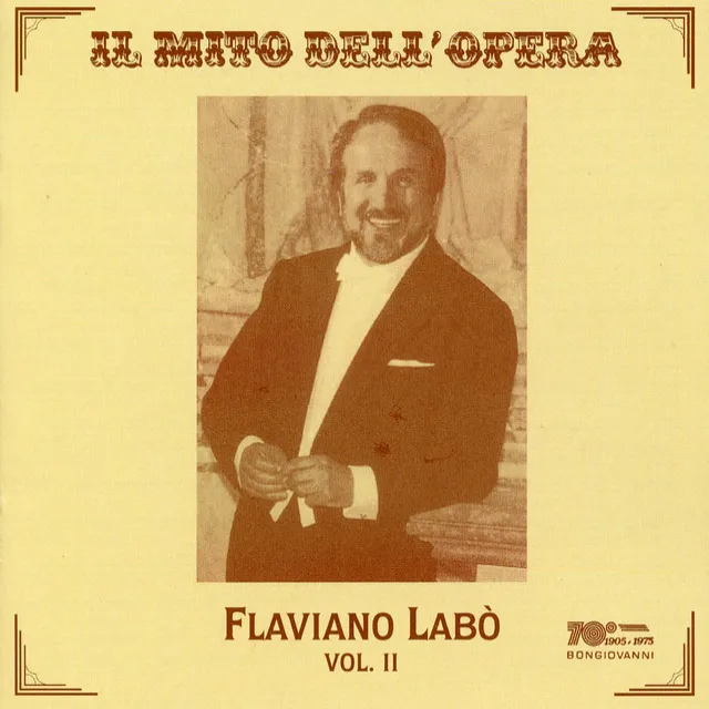 Il Mito dell'Opera: Flaviano Labò, Vol. 2 (Recorded 1958-1974)