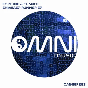 Shimmer Runner EP by Fortune & Chance