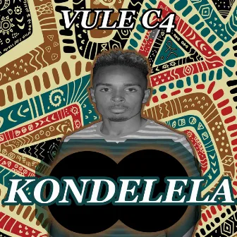 KONDELELA by Vule C4