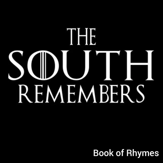 The South Remembers