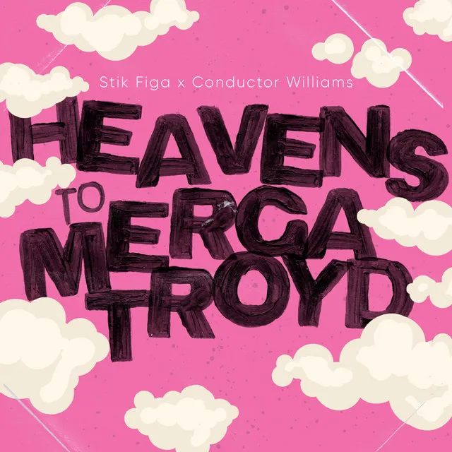 Heavens to Mergatroyd