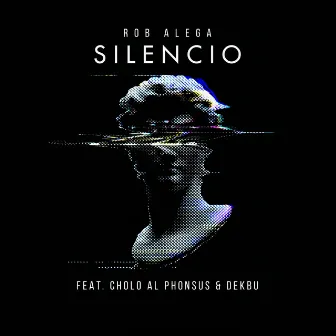 Silencio by Rob Alega