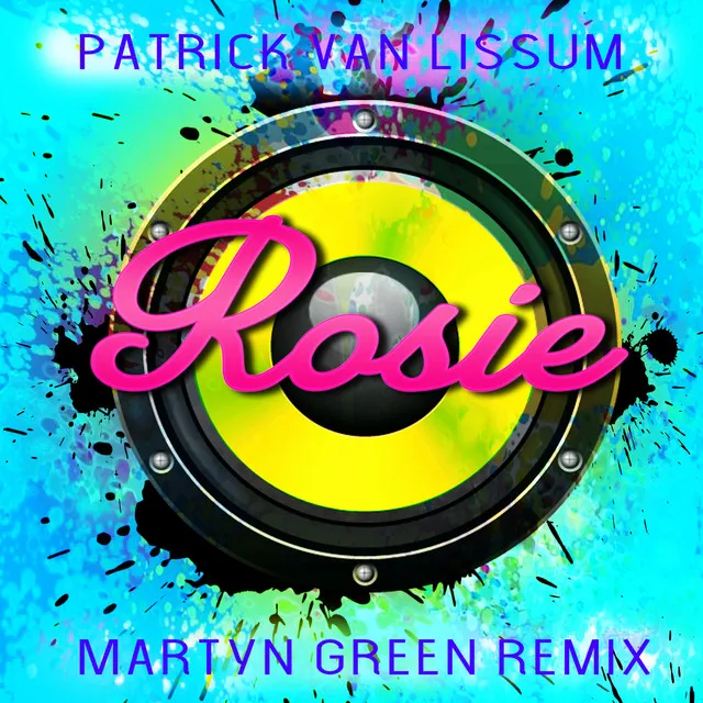 Rosie (Martyn Green Remix 2022)