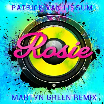 Rosie (Martyn Green Remix 2022) by Martyn Green