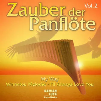 Zauber Der Panflöte Vol. 2 by Damian Luca