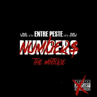 Numberz: The Mixtape by Entre Peste