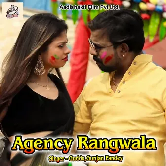 Agency Rangwala by Guddu