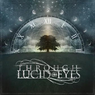 Through Lucid Eyes by Through Lucid Eyes