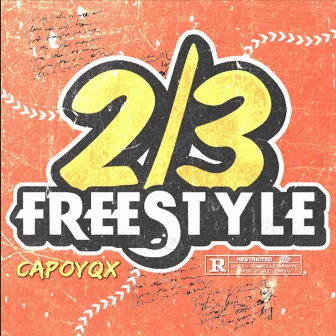 2/3 FREESTYLE by Capo YQX