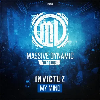 My Mind by Invictuz