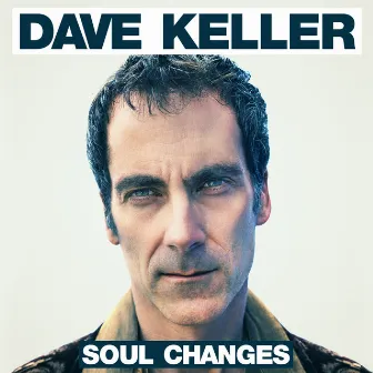 Soul Changes by Dave Keller