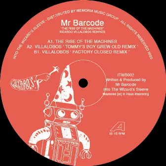 The Rise Of The Machines by Mr Barcode