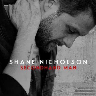 Secondhand Man by Shane Nicholson