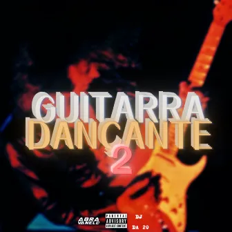 Guitarra Dançante 2 by 