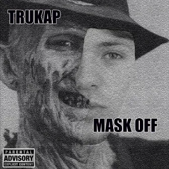 Mask Off by Trukap