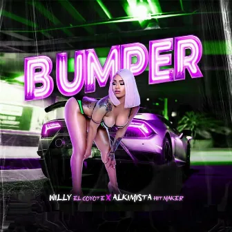 Bumper by Alkimista Hitmaker