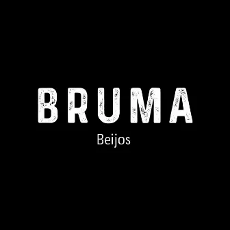 Beijos by Bruma