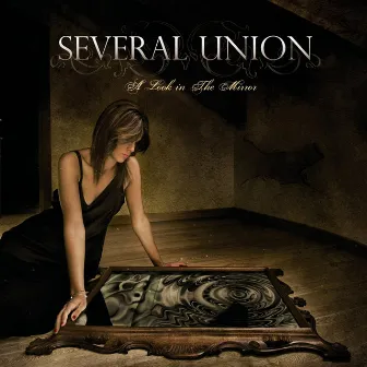 A Look In the Mirror (Bonus Track Version) by Several Union