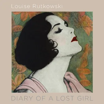 Diary of a Lost Girl by Louise Rutkowski