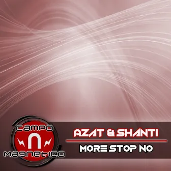 More Stop No by Azat