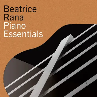 Beatrice Rana - Piano Essentials by Beatrice Rana