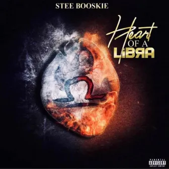 Heart of a Libra by Stee Booskie