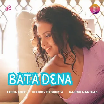 Bata Dena by Rajesh Manthan