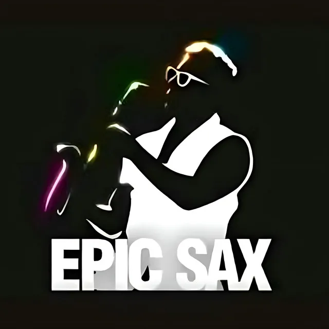 Epic Sax