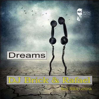 Dreams by DJ Brick