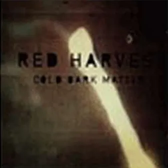 Cold Dark Matter by Red Harvest