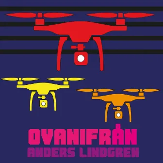 Ovanifrån by Anders Lindgren