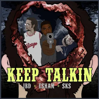 Keep Talkin' by Jesse B Dawg