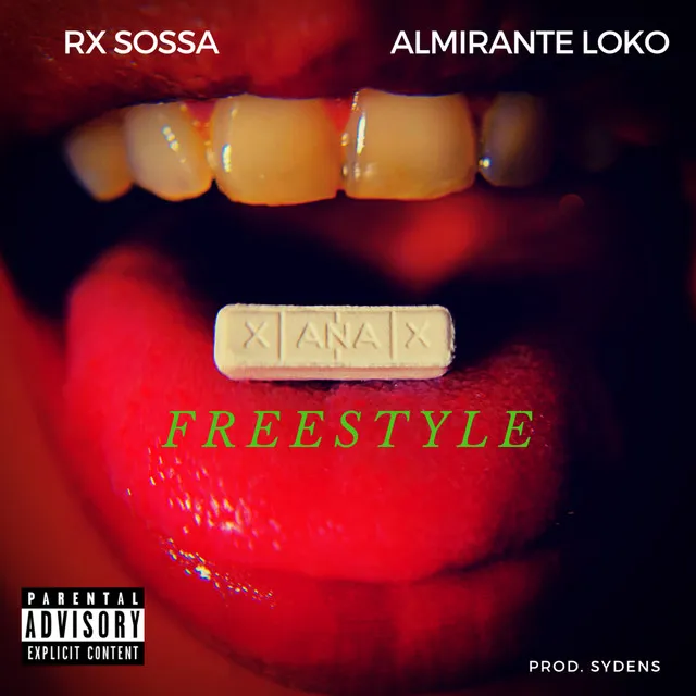 Xanax Freestyle