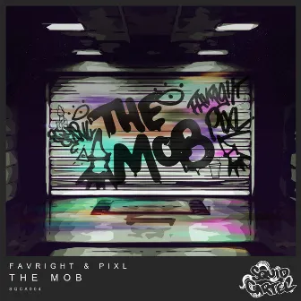 The Mob by Pixl