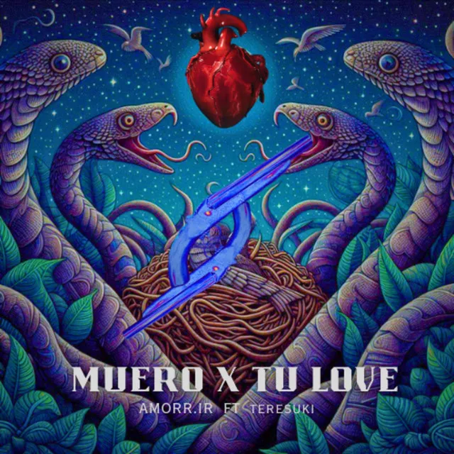 MUERO X TU LOVE