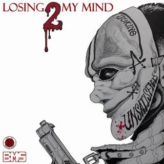 Losing My Mind 2 by Michael Bars