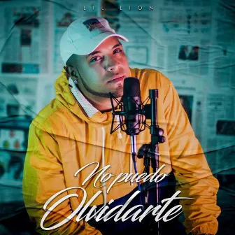 No Puedo Olvidarte by Lil Lion