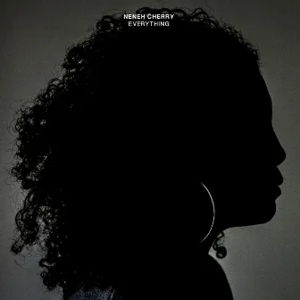 Everything by Neneh Cherry