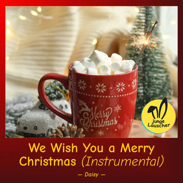 We Wish You a Merry Christmas (Instrumental)