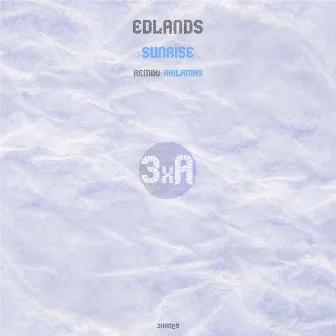 Sunrise (Remixes) by EDLands