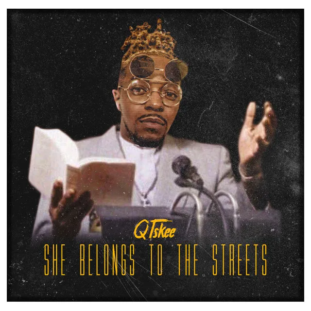 She Belongs to the Streets