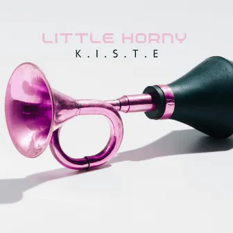 LITTLE HORNY by K.I.S.T.E