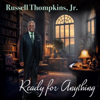 Ready for Anything by Russell Thompkins, Jr.