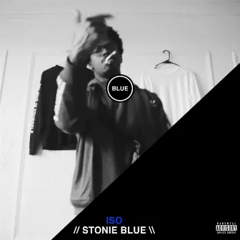 Iso by Stonie Blue